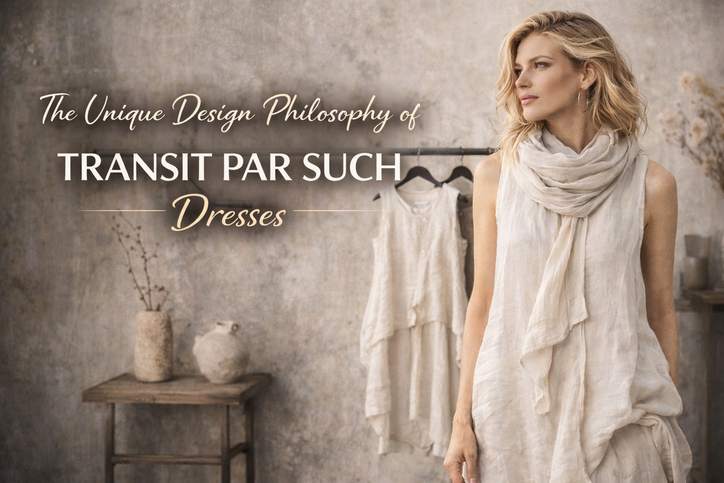 The Unique Design Philosophy of Transit Par Such Dresses